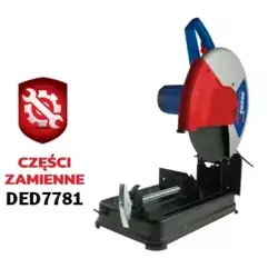 Części zamienne do przecinarki tarczowej do metalu DEDRA DED7781