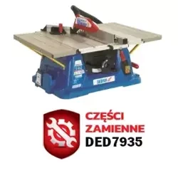 Części zamienne do pilarki stołowej do drewna DEDRA DED7935